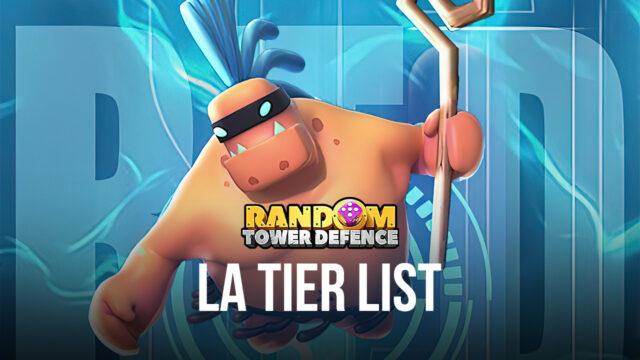 La Tier List de Random TD – Les Meilleures Tours Légendes