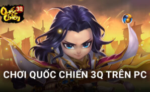 Trải nghiệm game chiến thuật Quốc Chiến 3Q trên PC với BlueStacks