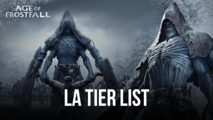 La Tier List pour Age of Frostfall – Les Meilleurs (Et Pires) Héros du Jeu