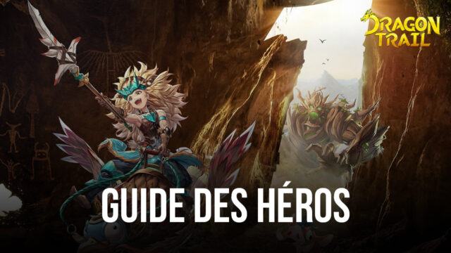 Dragon Trail: Hunter World – Le Guide de Votre Héros