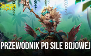 Jak zwiększyć siłę bojową w Dragon Trail: Hunter World