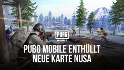 PUBG MOBILE enthüllt seine neueste Karte “Nusa”, die mit dem nächsten Update veröffentlicht wird