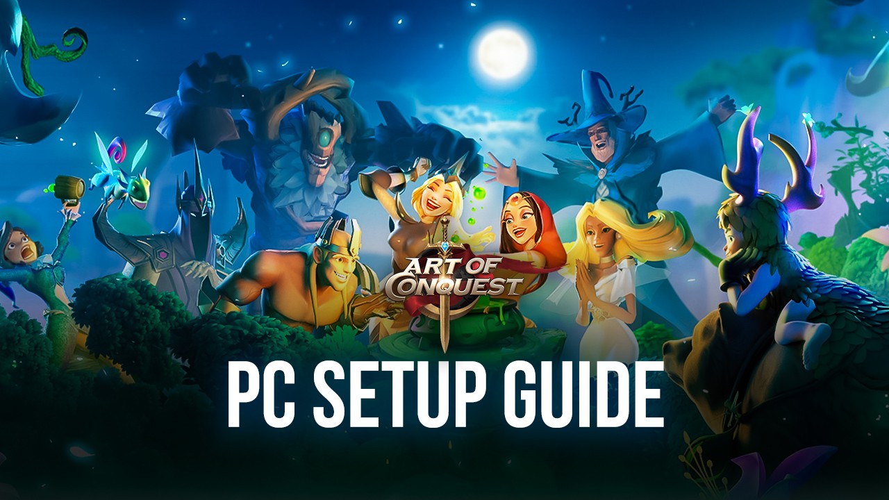 How to Play Art of Conquest on PC with BlueStacks
