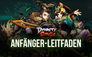 Dynasty Scrolls auf dem PC – Die besten Tipps und Tricks für Neulinge