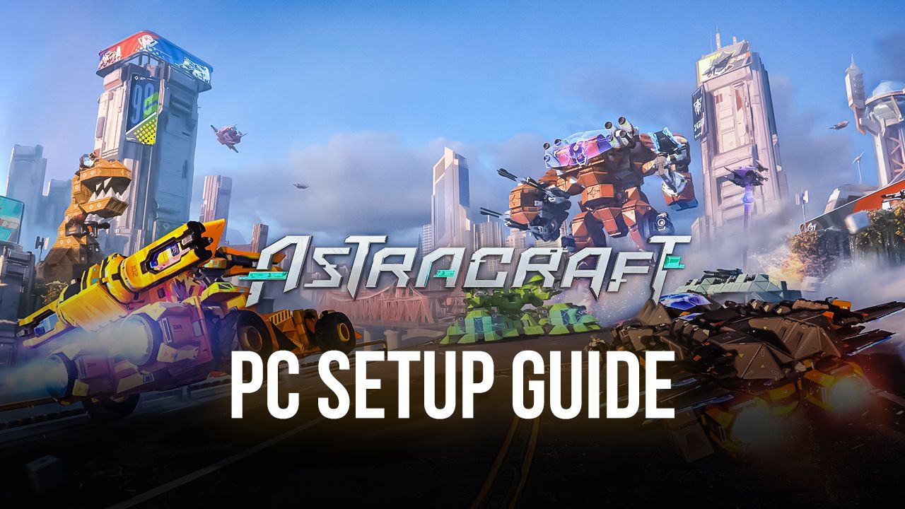 How to Play Astracraft on PC via BlueStacks