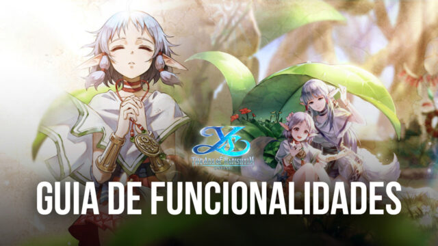 Como conseguir a melhor experiência de jogabilidade com o Ys Online: The Ark of Napishtim no seu PC usando as ferramentas e utilidades do BlueStacks