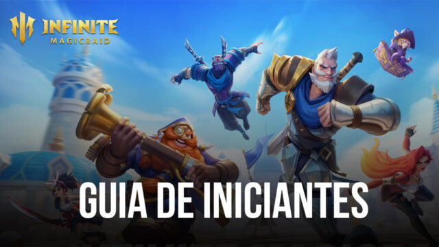 Guia de iniciantes em Infinite Magicraid: dicas para o começo do jogo