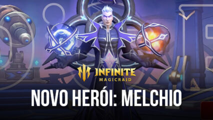 Infinite Magicraid: Melchio, novo herói mítico disponível