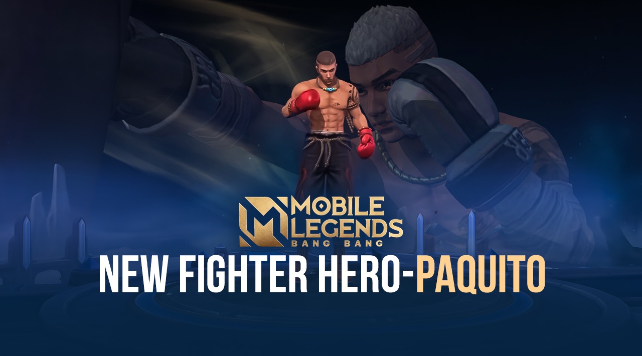 Mobile Legends: Bang Bang Hero Guide – Paquito, the Heavenly Fist