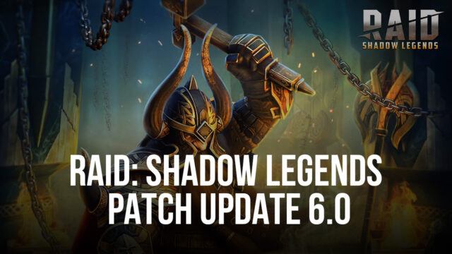 RAID: Shadow Legends – Neue Erwachens-Mechanismen, Eiserne Zwillingsfestung, und Champion Wiederausgleich in Patch 6.0