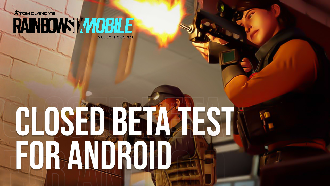 Rainbow Six Mobile - CBT Gameplay Android APK iOS 