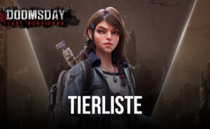 Doomsday: Last Survivors &#8211; Helden Tierliste