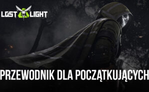 Poradnik dla początkujących w Lost Light – PVPVE – wszystko, co musisz wiedzieć, aby dobrze rozpocząć grę