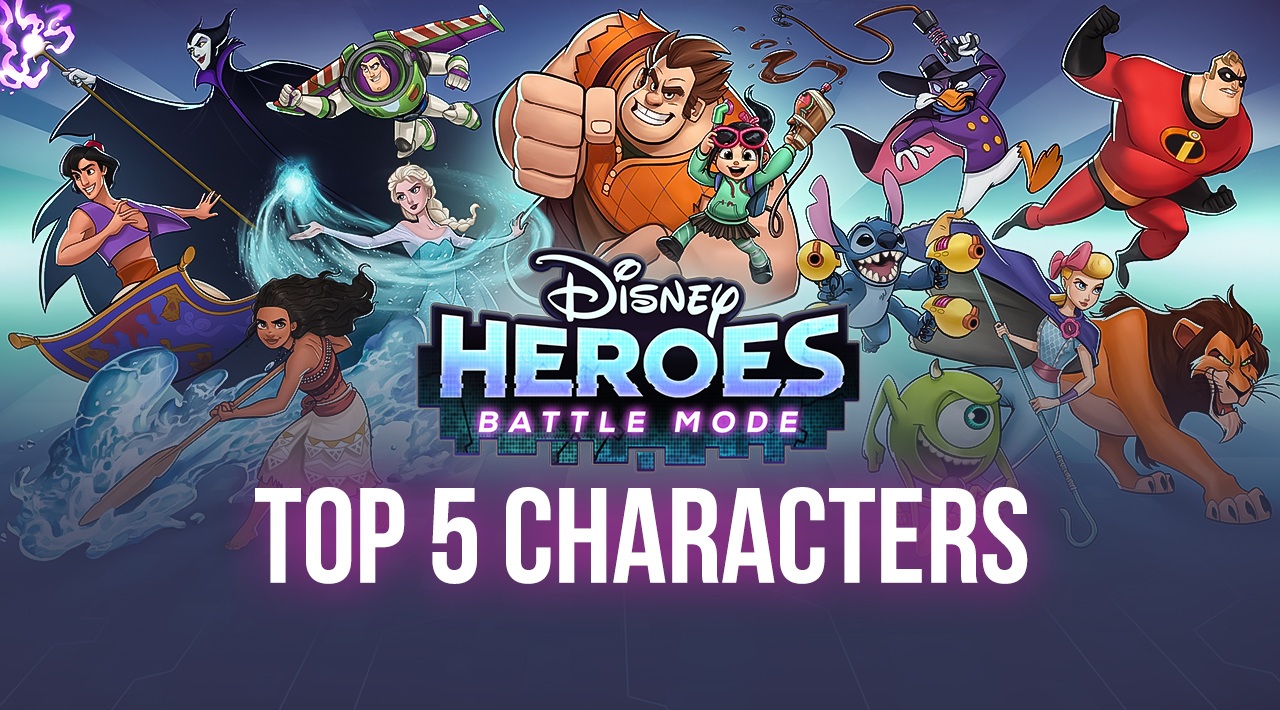 Disney Heroes: Battle Mode – The 5 Best Characters You Should Roll For