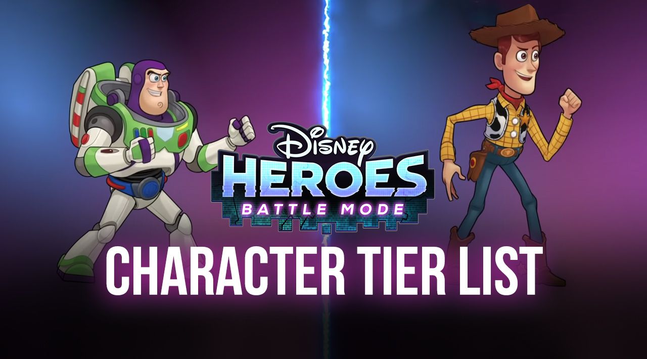 Disney Heroes: Battle Mode Tier List – The Best Characters for Every Role