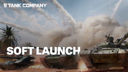 NetEase’s 15v15 Tank Battle Game : Tank Company Soft Launched for Android