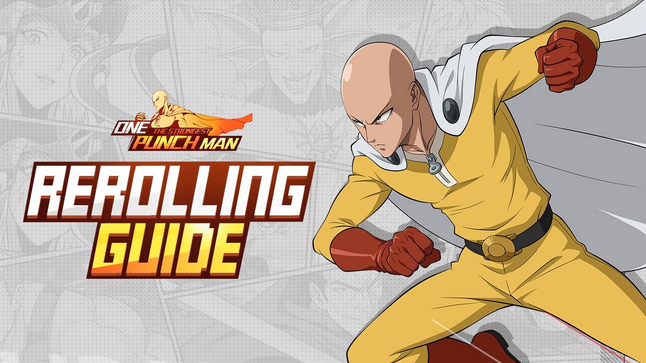 One Punch Man: The Strongest tier list and reroll guide