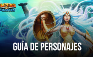 Empires &#038; Puzzles– A quién elegir entre el Rey Arturo y Ariel