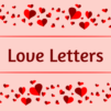 Love Letters & Love Messages - Share Flirty Texts