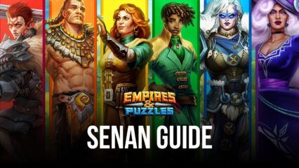 Empires & Puzzles Senan Guide – Alles, was du über diesen fantastischen Slayer-Helden wissen musst