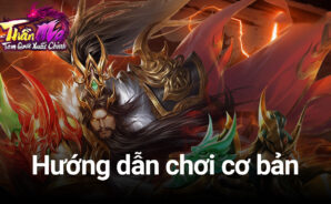 Hướng dẫn cơ bản chơi Thần Ma: Tam Quốc Xuất Chinh trên PC