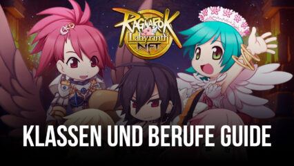 Ragnarok Labyrinth NFT Guide für Klassen und Berufe