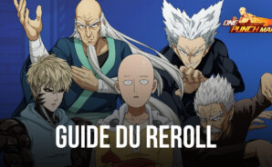 Guide du Reroll pour One Punch Man – The Strongest – Comment Invoquer les Meilleures Héros et Prendre de l’Avance sur les Autres