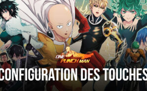 ONE PUNCH MAN: The Strongest sur PC – Le Guide Détaillé des Contrôles du Jeu