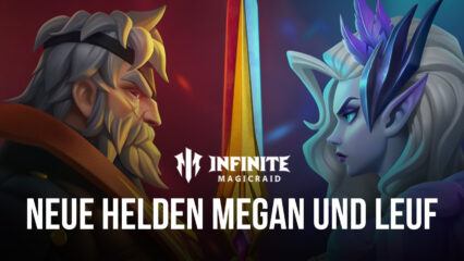 Infinite Magicraid – Neue Helden Megan und Leuf hinzugefügt