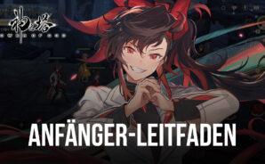 Tower of God: The Great Journey – Anfänger-Leitfaden für leichten Fortschritt und um die Grundlagen zu verstehen