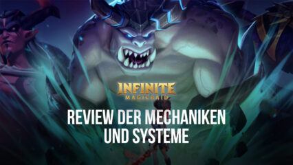 Infinite Magicraid Review – Ein spaßiges Gacha-RPG mit sehr vertrauten Mechaniken und Systemen