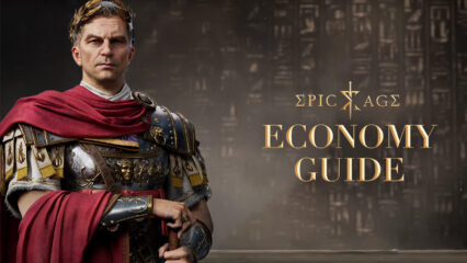 A Guide to Your Economy in Epic Age