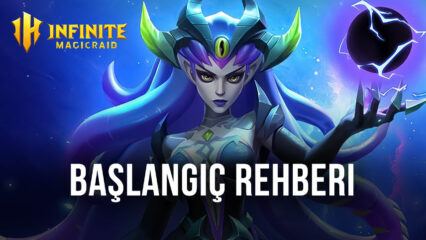 Infinite Magicraid Oynamaya Yeni Başlayanlar İçin Tavsiyeler