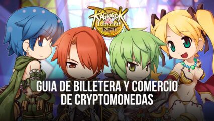 Cómo crear una billetera y operar con criptomonedas en Ragnarok Labyrinth NFT