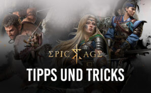 Tipps &#038; Tricks zum Spielen von Epic Age