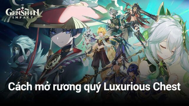 Genshin Impact: Hướng dẫn giải đố tại Thung lũng Dahri để mở rương quý Luxurious Chest
