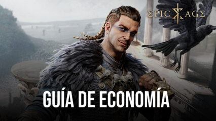 Una guía para tu economía en Epic Age