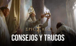 Consejos y trucos para jugar Epic Age