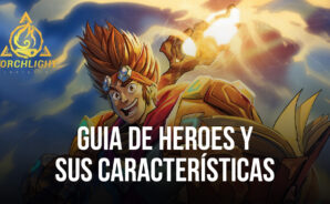 Torchlight: Infinite – Guía detallada para héroes y sus características