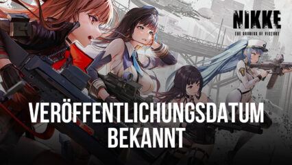 Goddess of Victory: NIKKE – Veröffentlichungsdatum angekündigt, registriere dich jetzt vor!