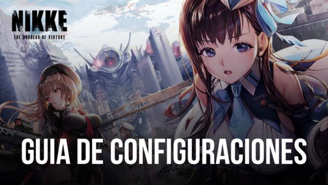 Juega NIKKE: Goddess of Victory de manera eficiente usando estas funciones de BlueStacks