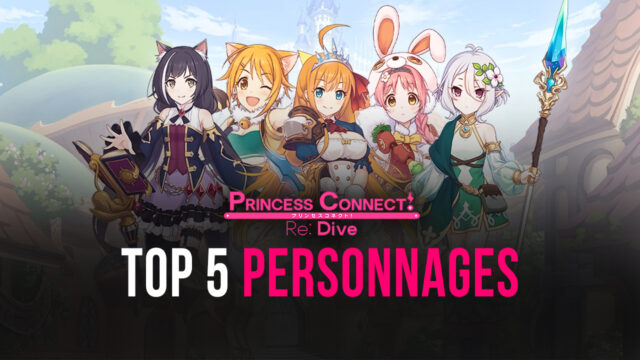 Top 5 des personnages de Princess Connect! Re: Dive Global
