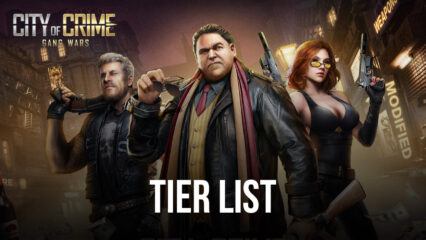 City of Crime: Gang Wars – Tier list de heróis