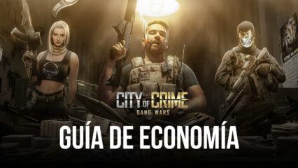 City of Crime: Gang Wars – Una guía para la economía