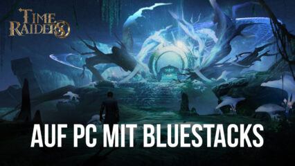 Wie man Time Raiders auf dem PC mit BlueStacks spielt