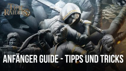 Einsteiger-Guide für Time Raiders – Die besten Tipps und Tricks, um das Spiel zu meistern