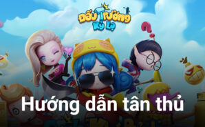 Cẩm nang chơi Đấu Trường Kỳ Lạ trên PC dành cho tân thủ