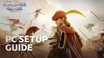 How to Play Among Gods! RPG Adventure on PC or Mac with BlueStacks