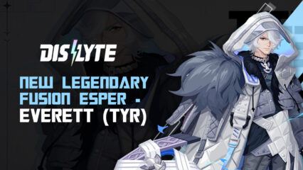 Dislyte – New Legendary Fusion Esper Everett (Tyr)