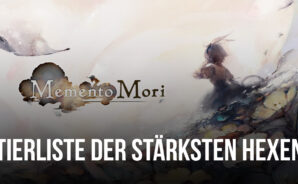 MementoMori: AFKRPG Tierliste &#8211; Die stärksten Hexen in der Rangfolge vom Besten zum Schlechtesten